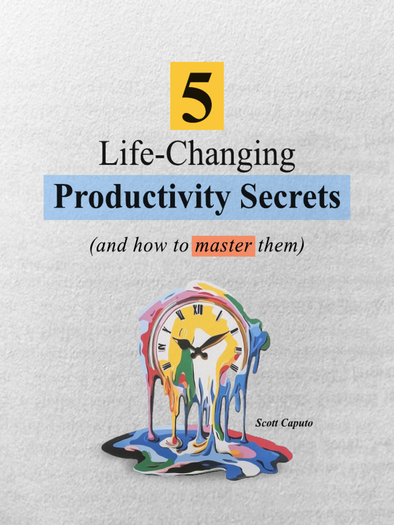 5 LifeChanging Productivity Secrets PDF