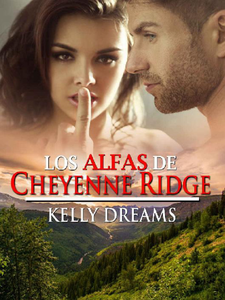 Los Alfas de Cheyenne Ridge Kelly Dreams | PDF