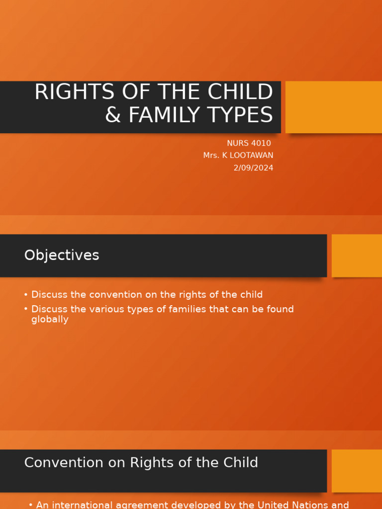 Nurs 4010 Rights of The Child Family Types 2024 | PDF