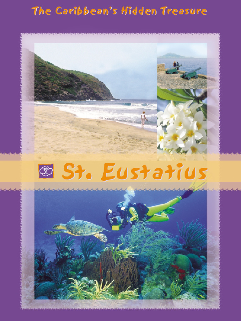St. Eustatius - Statia - The Caribbeans Hidden Treasure | PDF