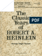 The Classic Years of Robert A. Heinlein - George Edgar Slusser