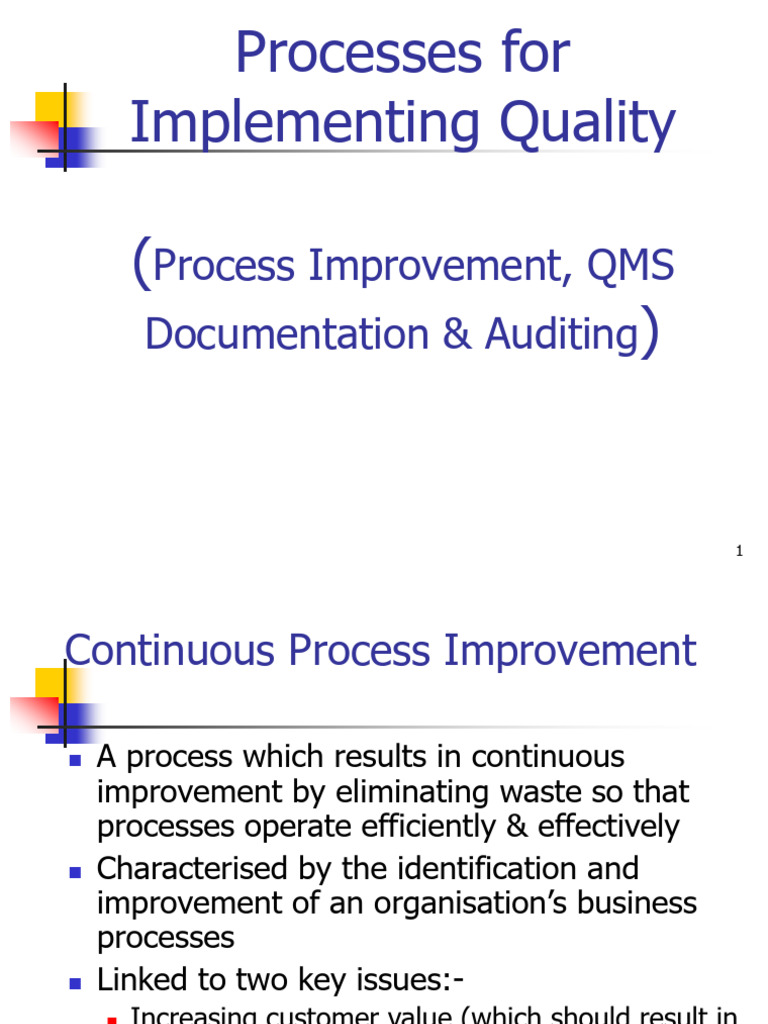 Processes For Implementing Quality (Process Improvement QMS Doc ...