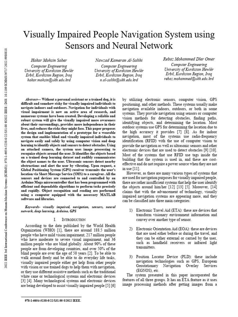 Visually Impaired People Navigation System Using Sensors and Neural ...