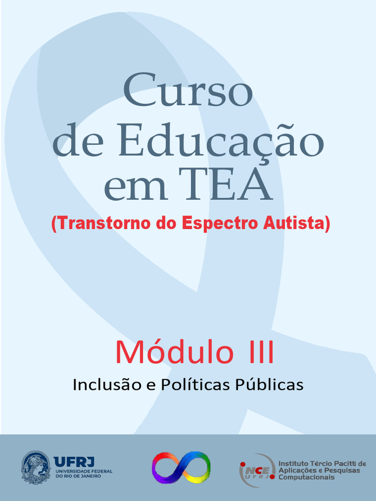 Módulo III Inclusão e Políticas Públicas para o Transtorno Do Espectro ...