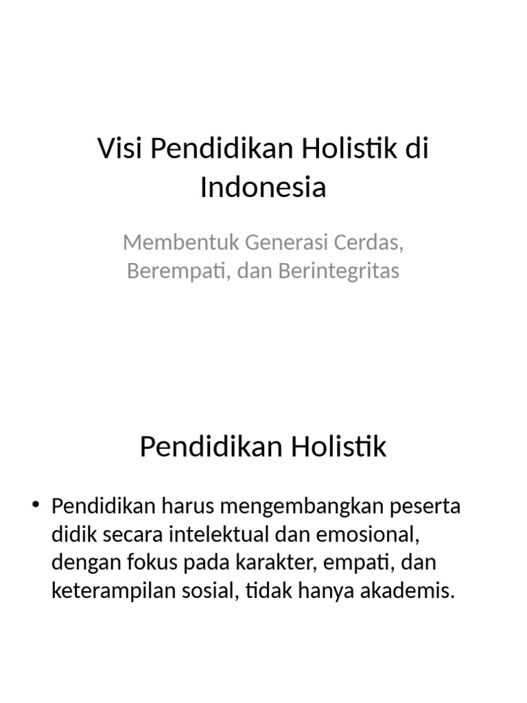 Visi Pendidikan Holistik Indonesia | PDF