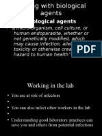 Biological Agents: - "A Micro-Organism, Cell Culture, or