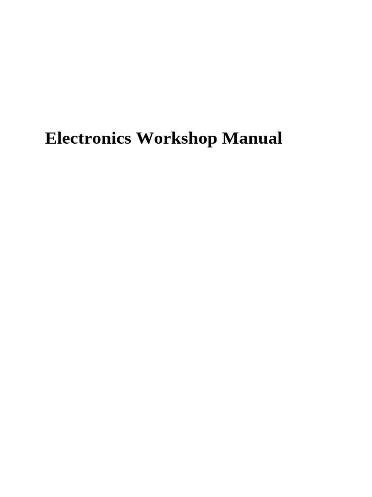 Electronics Workshop Manual | PDF