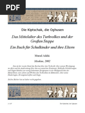 Die Kiptschak Die Oghusen Murad Adji 2002