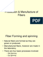 Production & Manufacture of Fibers