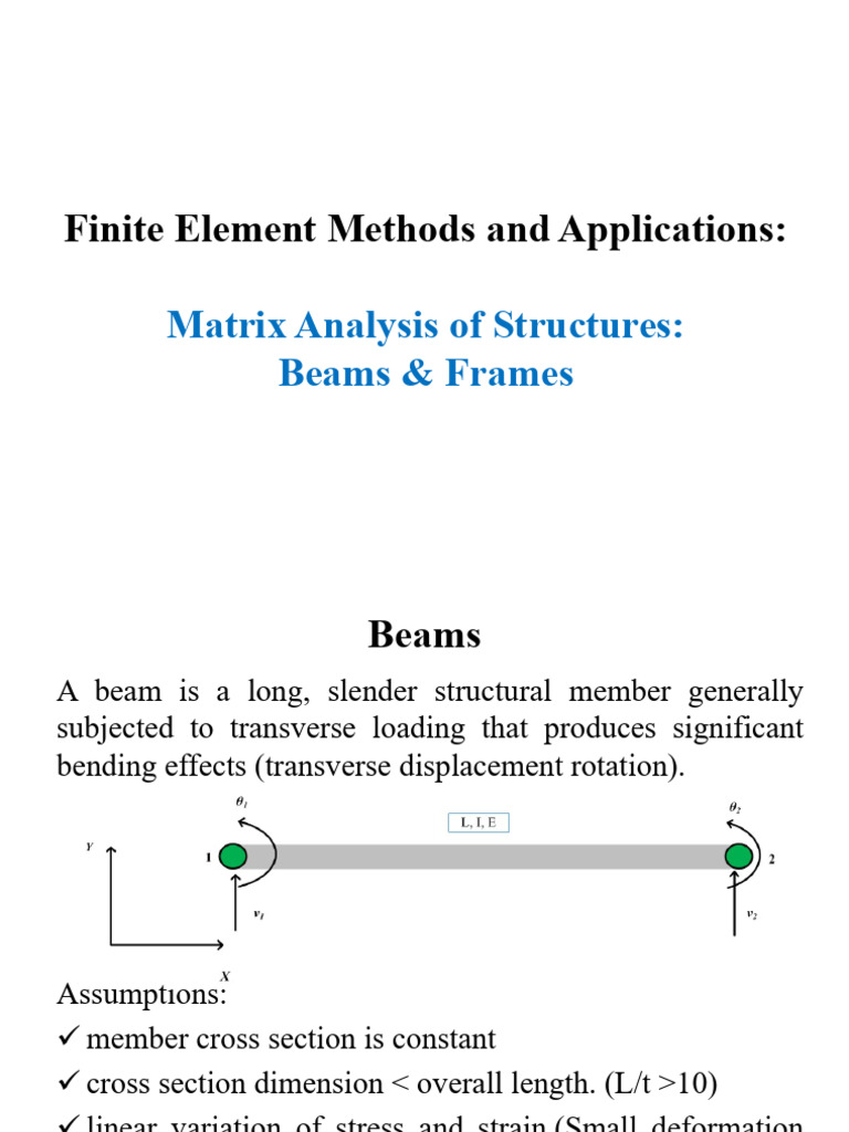 CVE80018 Lecture 2 - Matrix Analysis of Structure Beam and Frame | PDF