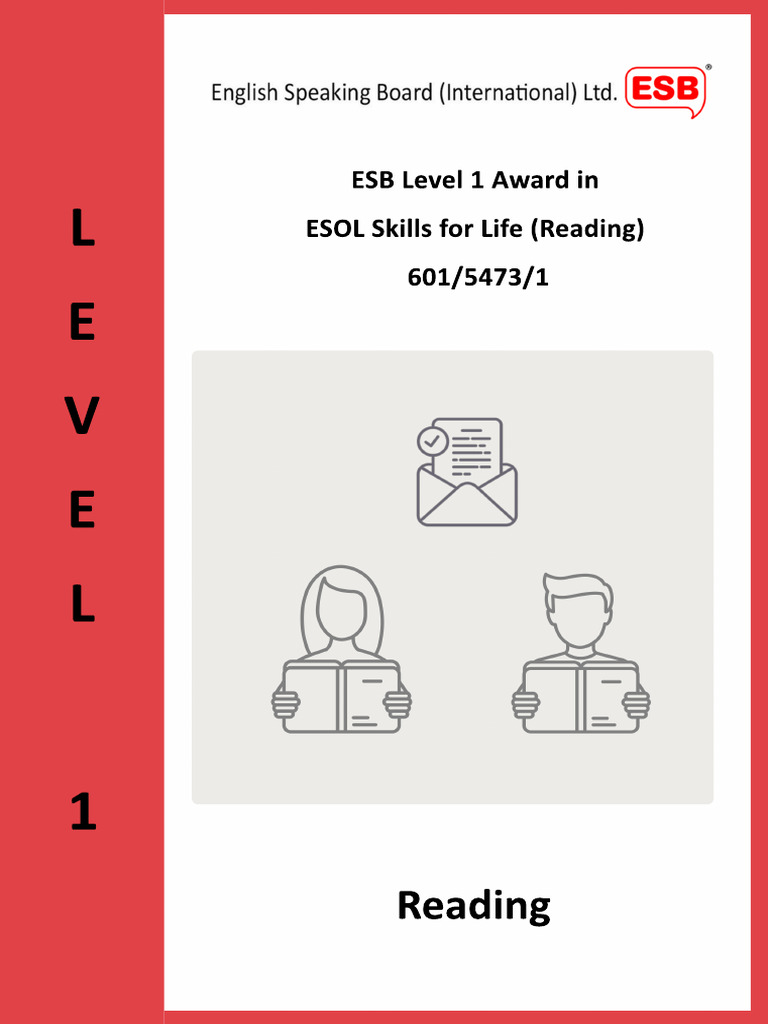 ESB SPEC 39 ESB Level 1 Award in ESOL Skills For Life Reading v2 | PDF