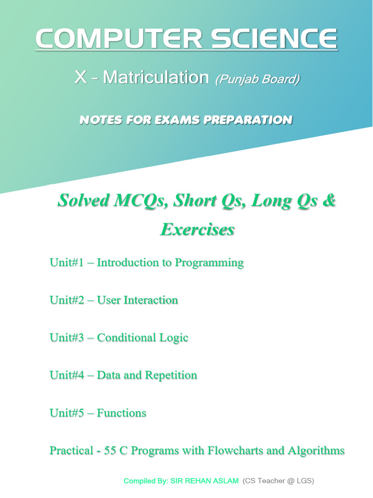 Computer Science - 10th Matric Notes (MCQS, SQ, LQ) | PDF