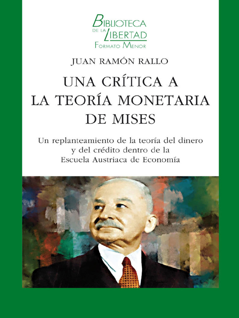 Una Crítica A La Teoría Monetaria de Mises de Juan Ramón Rallo | PDF