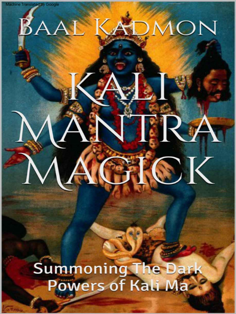 Kali Mantra Magico Convocando Os Poderes Sombrios de Kali Ma (Série ...