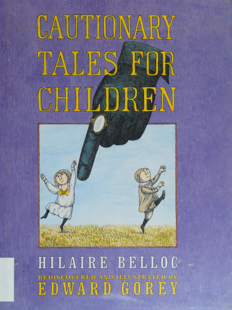 Cautionary Tales For Children by Belloc, Hilaire | PDF