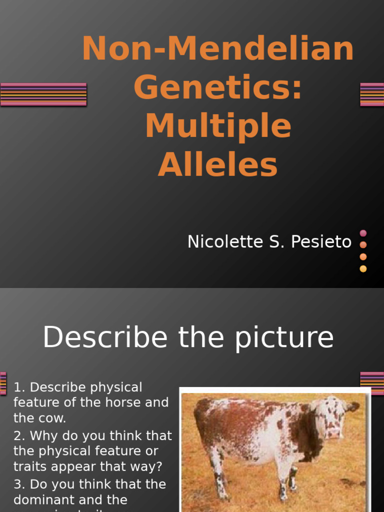 G9 Q1 W7 Non Mendelian Genetics Multiple Alleles | PDF