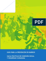 60328269 Guia Para La Prevencion en Barrios Hacia Politicas de Cohesion Social y Seguridad Ciudadana