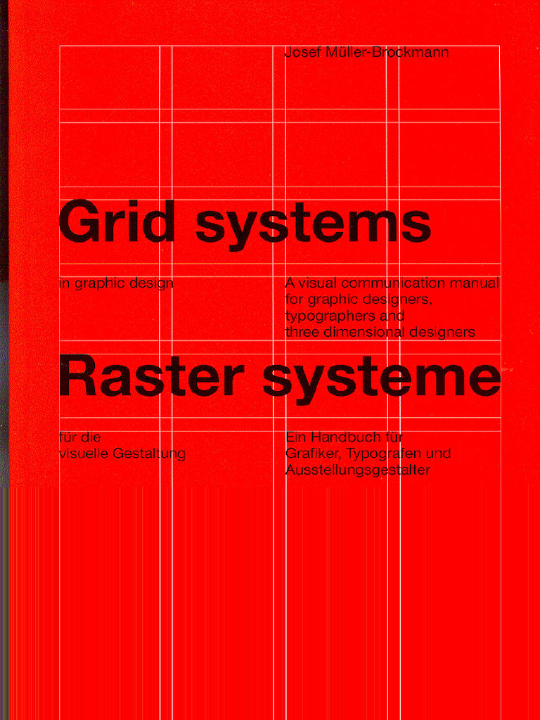 Sistemas de Reticulas Grid Systems in Graphic Design Josef Muller ...
