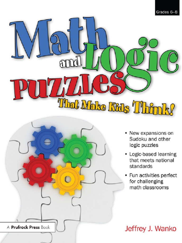 Math and Logic Puzzles That Make Kids Think, Grades 6-8 | PDF