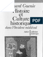 Bernard Guenée - Histoire Et Culture historique dans l'Occident médiéval