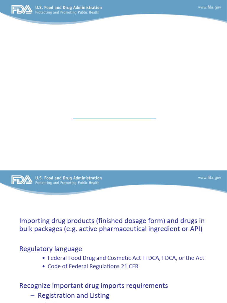 Compliance Considerations For Importing A Drug Into The United States ...