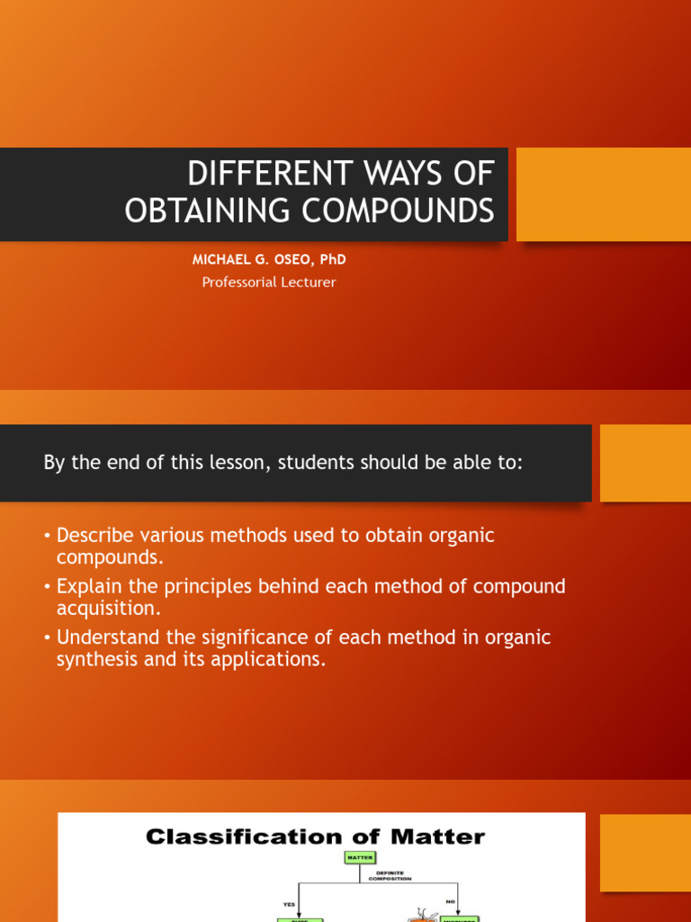 Methods for Obtaining Organic Compounds | PDF | Solubility | Phase (Matter)