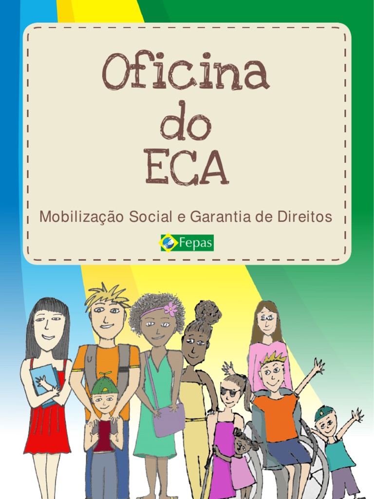 Oficina sobre o ECA: Direitos e Deveres | PDF | Família | Adolescência