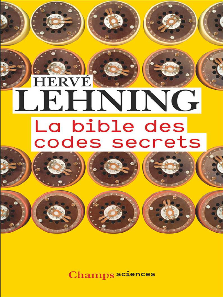 LA BIBLES Des Codes Secrets | PDF
