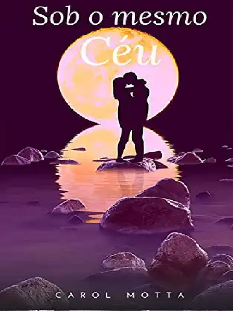 Sob o Mesmo Ceu Carol Motta | PDF