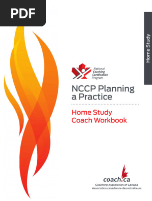 NEW Coach Workbook (Home Study) - NCCP Planning a Practice