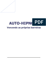 Auto-hipnose - Vencendo as Próprias Barreiras