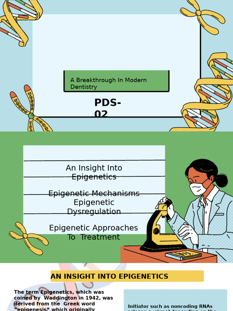 Epigenetic Modification Therapy A Breakthrough For Morden Dentistry. | PDF