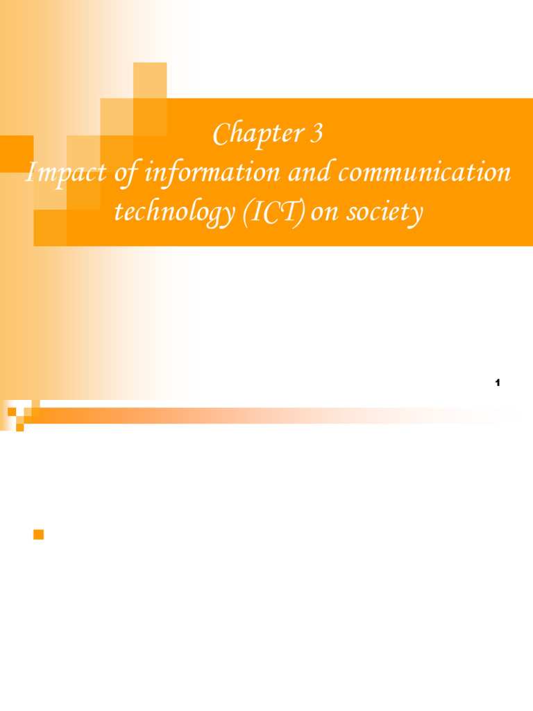 Chapter 3 Impact of Information and Communication Technology On Society ...