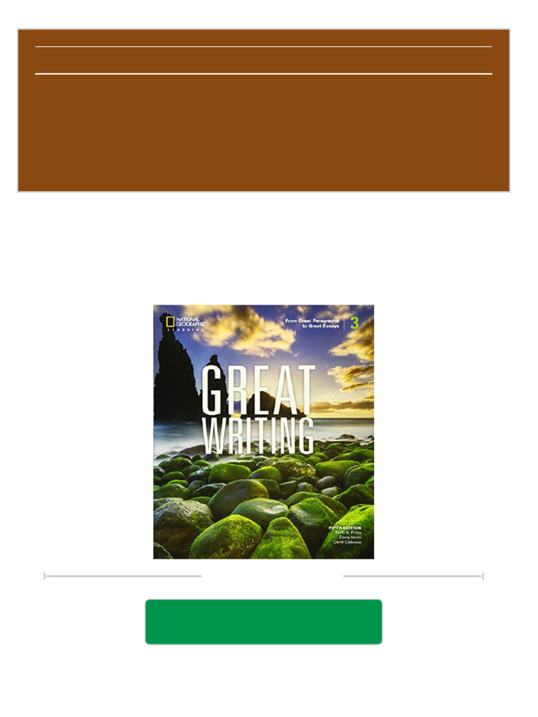 Full Download Great Writing 3 From Great Paragraphs To Great Essays