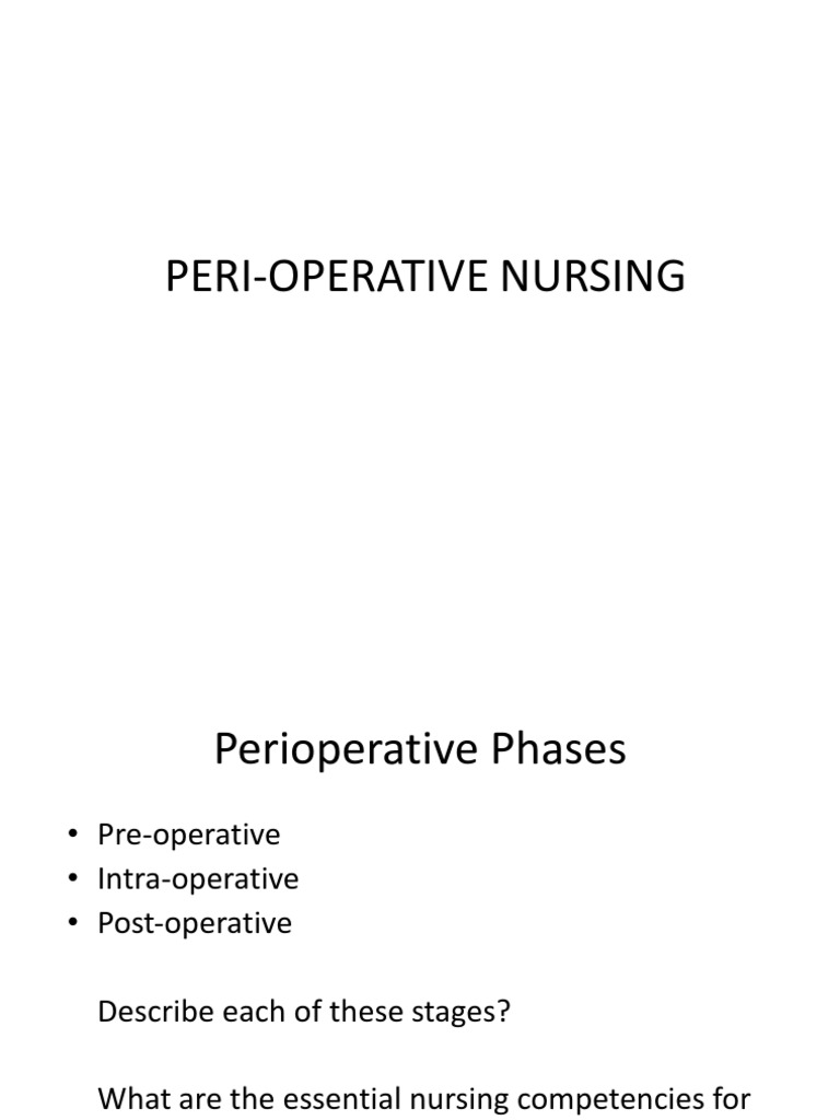 Peri Operative Nursing | PDF