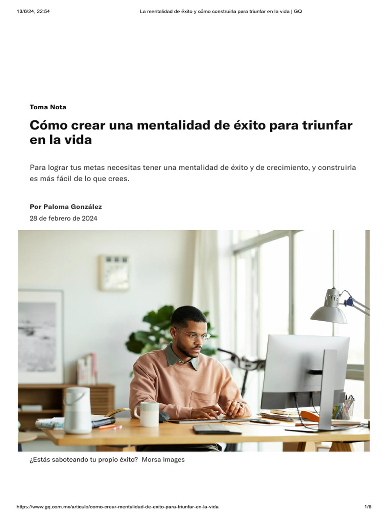 La Mentalidad de Éxito y Cómo Construirla para Triunfar en La Vida - GQ ...