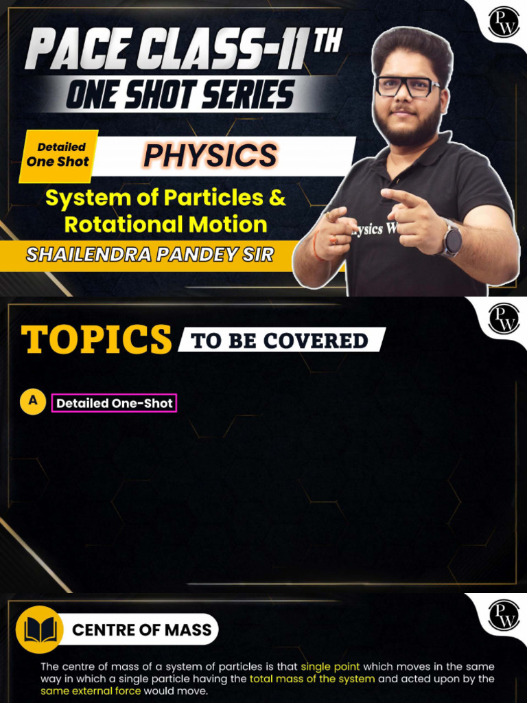 System of Particles and Rotational Motion - Class Notes - Pace Class ...
