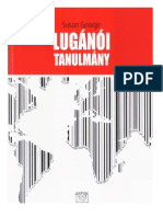 Susan George:Lugánói  tanulmány