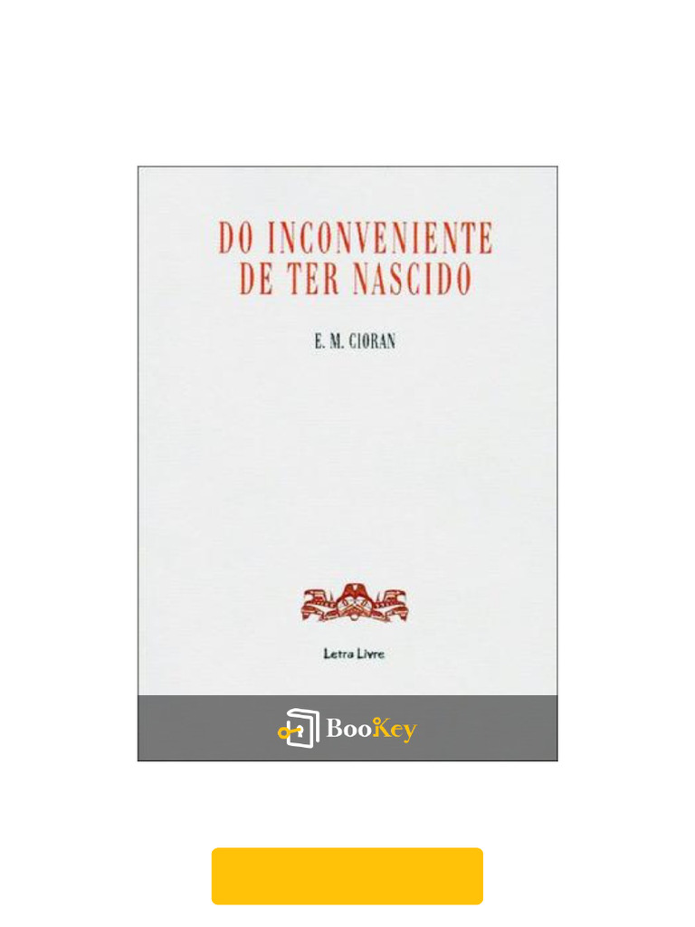 Do Inconveniente de Ter Nascido | PDF