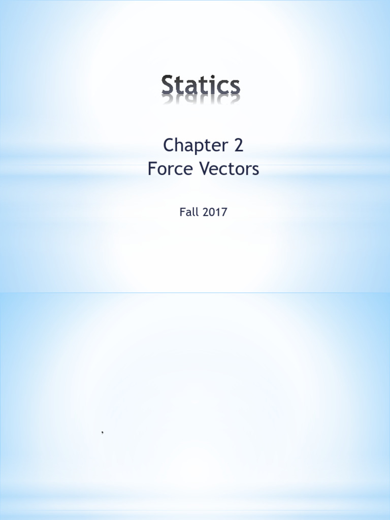 Chapter 2 Force Vectors Chapter 2 Force | PDF