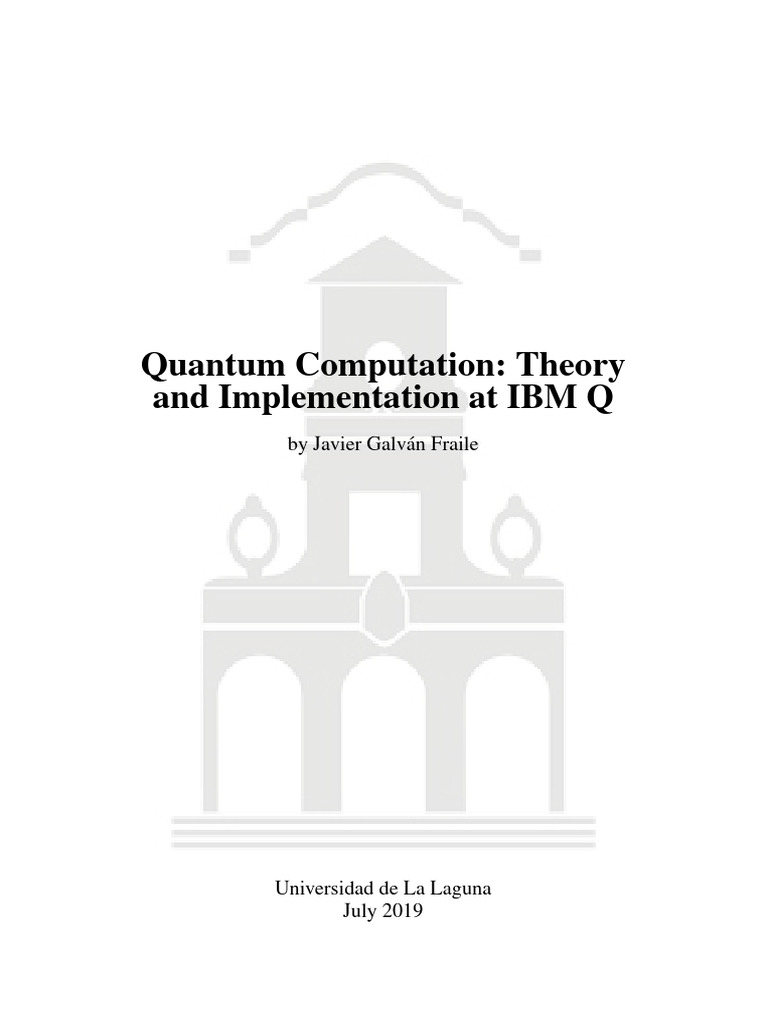Quantum Computation Theoryand Implementation at IBM Q | PDF