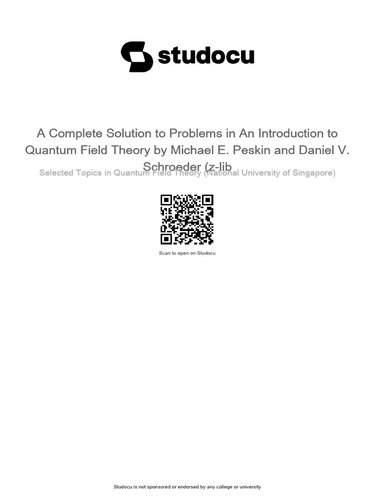 A complete solution to problems in an introduction to quantum field