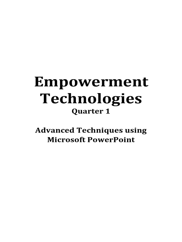 Empowerment technologies quarter 1 advanced techniques using microsoft