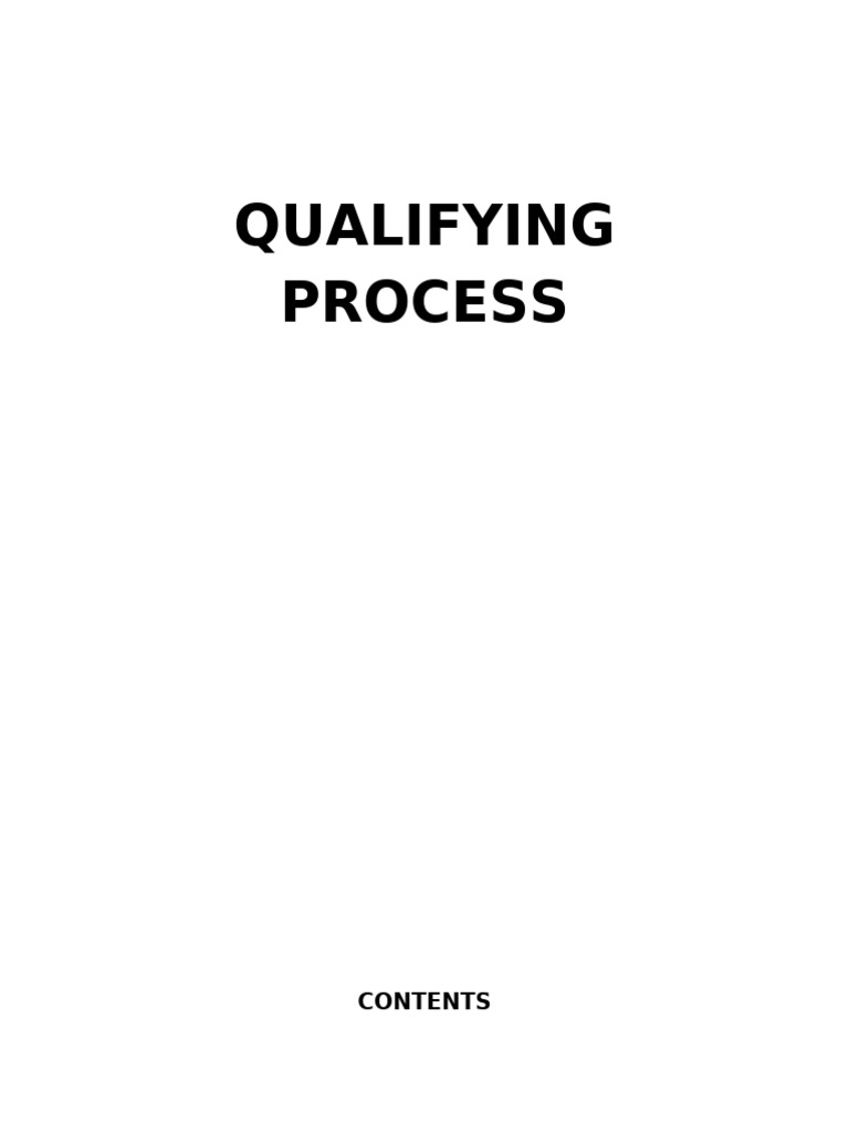 Qualifying Process Document - 3.21.2019.V2 | PDF