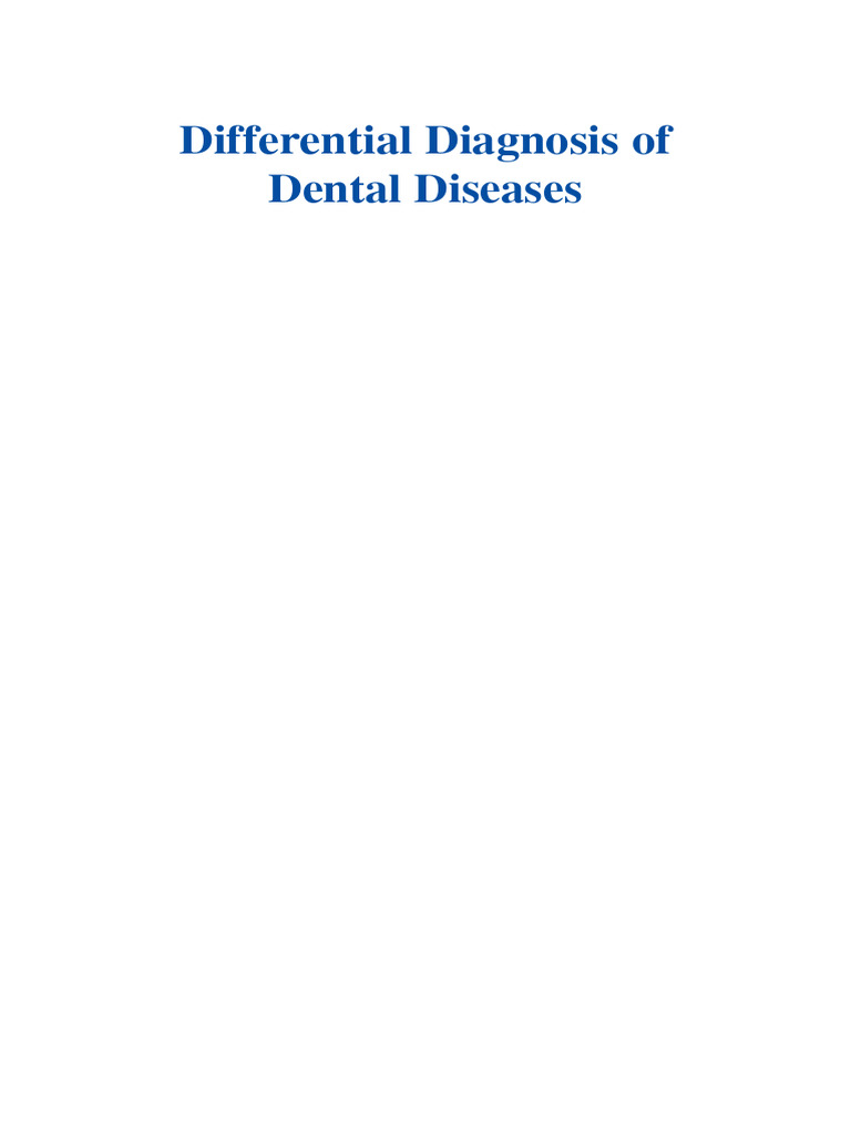 Differential Diagnosis of Dental Diseases | PDF