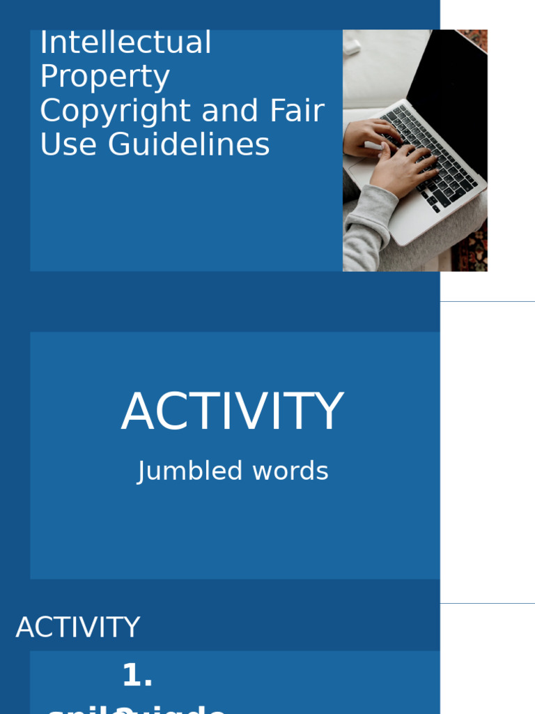 Intellectual Property Copyright and Fair Use Guidelines Group 4 MIL ...