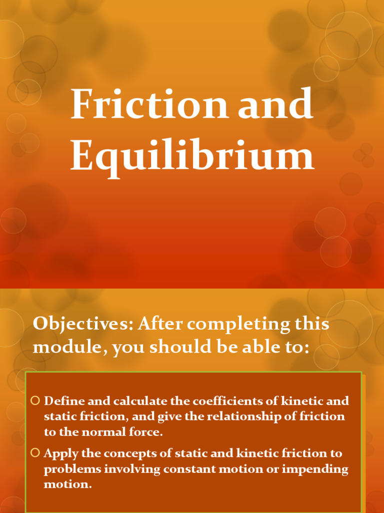 Topic 3 Part 2 - Friction and Equilibrium | PDF