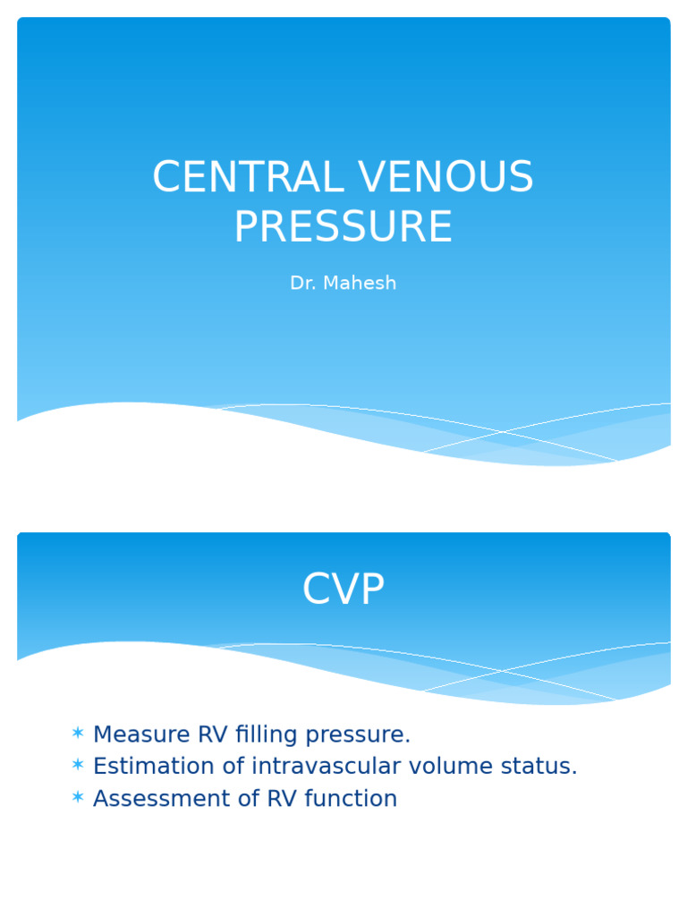 Central Venous Pressure: Dr. Mahesh | PDF