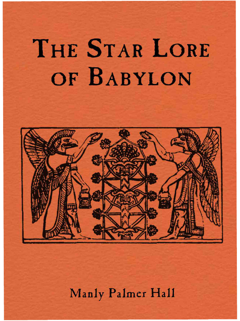 Manly Palmer Hall - The Star Lore of Babylon | PDF | Planets | Earth