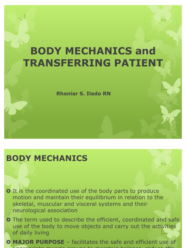 Body Mechanics and Transferring Patient Anatomical Terms Of Motion
